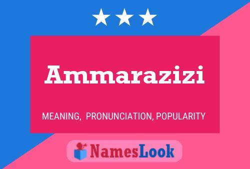 Ammarazizi Name Poster