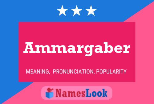 Ammargaber Name Poster