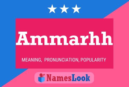 Ammarhh Name Poster