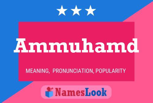 Ammuhamd Name Poster