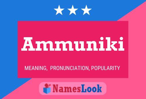 Ammuniki Name Poster