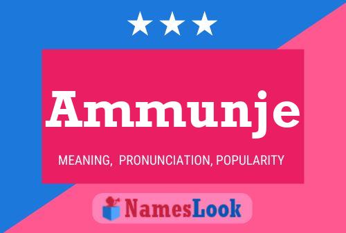 Ammunje Name Poster