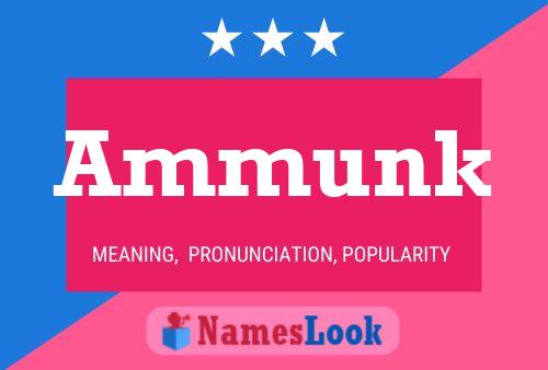 Ammunk Name Poster