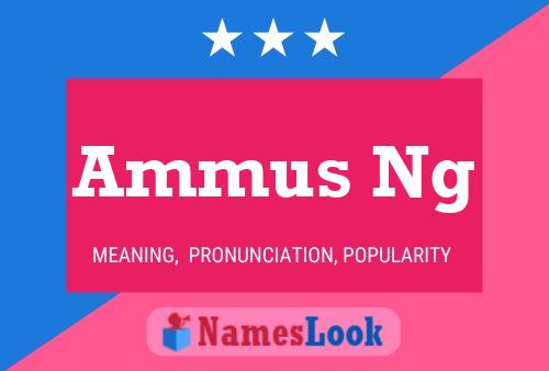 Ammus Ng Name Poster