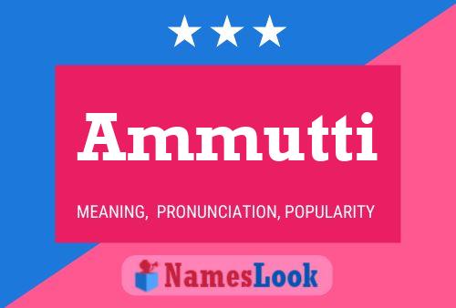 Ammutti Name Poster