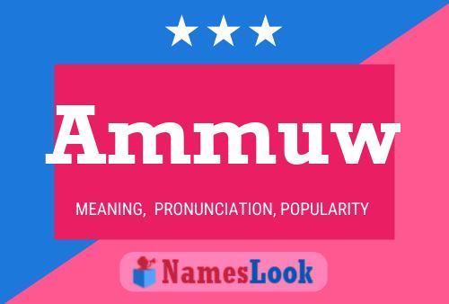 Ammuw Name Poster