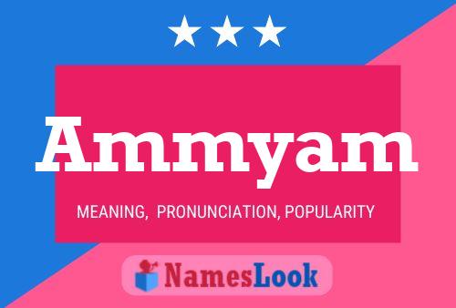 Ammyam Name Poster