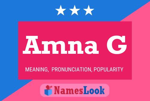 Amna G Name Poster