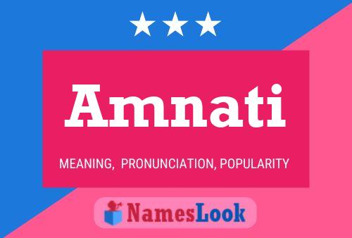 Amnati Name Poster