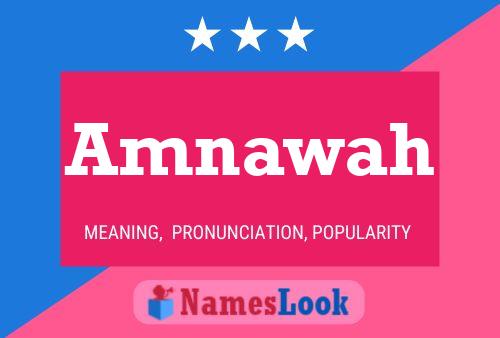 Amnawah Name Poster