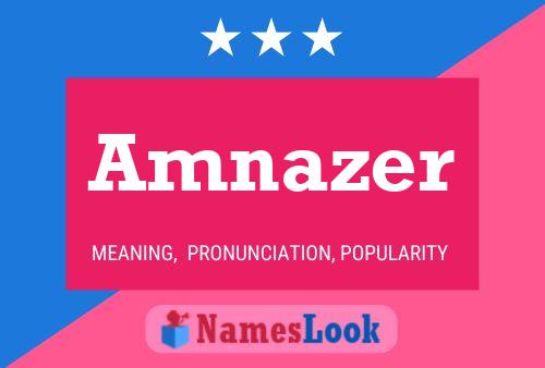 Amnazer Name Poster