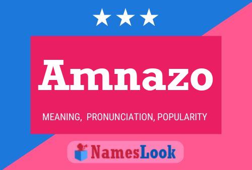 Amnazo Name Poster