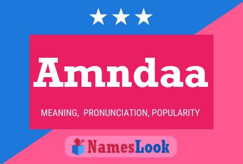 Amndaa Name Poster