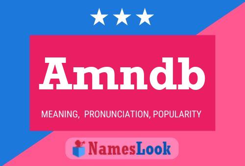 Amndb Name Poster