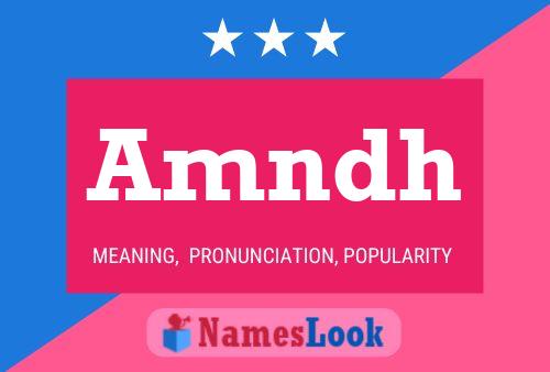 Amndh Name Poster