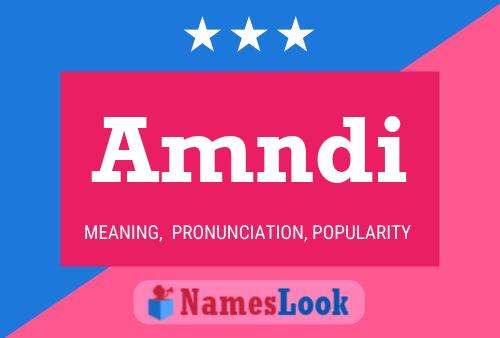 Amndi Name Poster