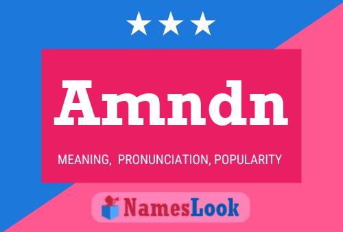 Amndn Name Poster