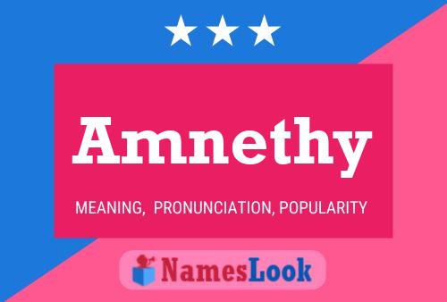 Amnethy Name Poster