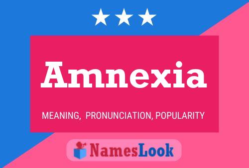 Amnexia Name Poster