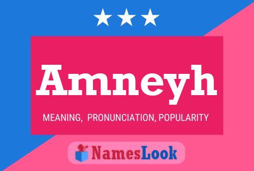 Amneyh Name Poster