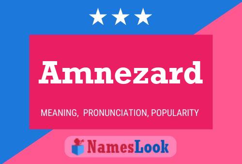 Amnezard Name Poster