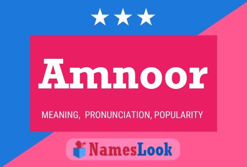 Amnoor Name Poster