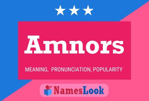 Amnors Name Poster