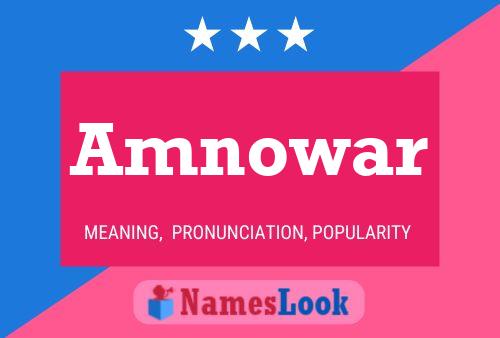 Amnowar Name Poster