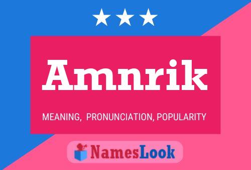 Amnrik Name Poster