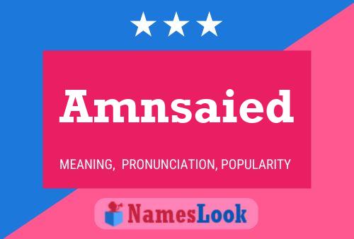 Amnsaied Name Poster