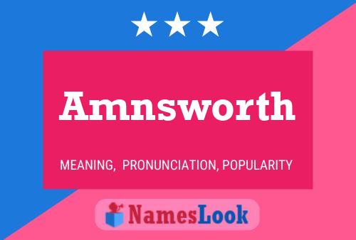 Amnsworth Name Poster