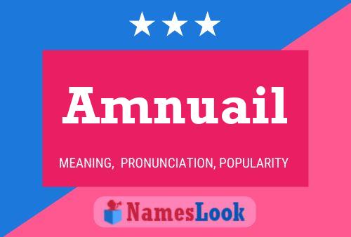 Amnuail Name Poster