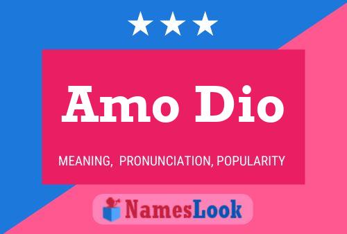 Amo Dio Name Poster