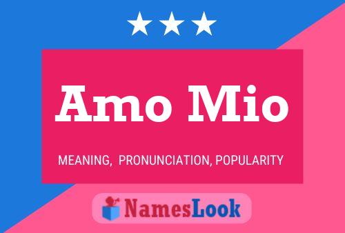 Amo Mio Name Poster