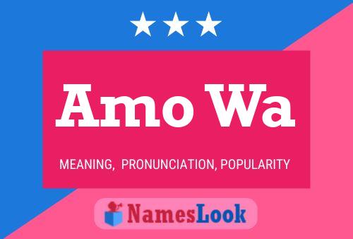 Amo Wa Name Poster