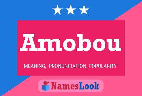 Amobou Name Poster