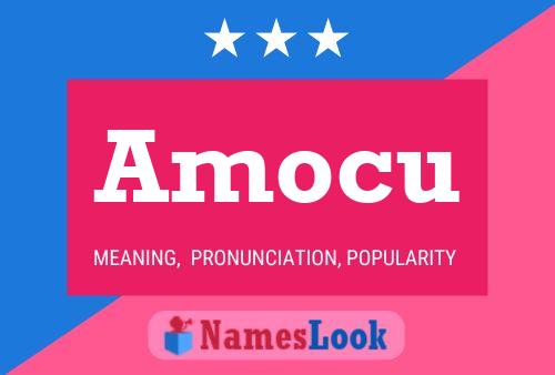 Amocu Name Poster