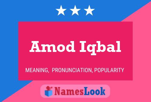 Amod Iqbal Name Poster