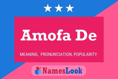 Amofa De Name Poster