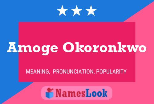 Amoge Okoronkwo Name Poster