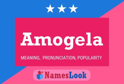 Amogela Name Poster