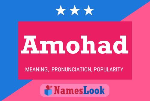 Amohad Name Poster