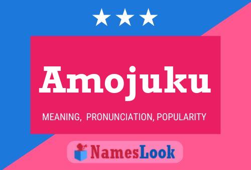 Amojuku Name Poster