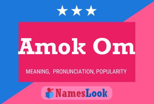 Amok Om Name Poster