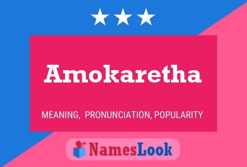 Amokaretha Name Poster