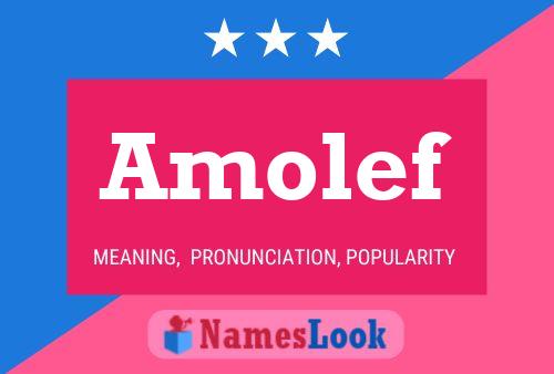 Amolef Name Poster