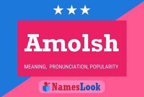 Amolsh Name Poster