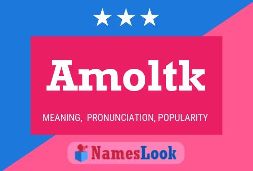 Amoltk Name Poster