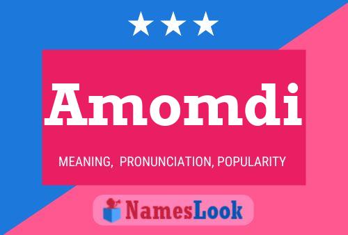 Amomdi Name Poster