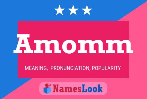 Amomm Name Poster